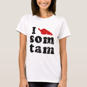 Camiseta Amo la comida tailandesa de Isaan del ❤ de Tam d
