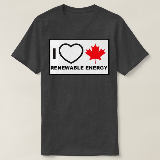 Camiseta Amo la energía renovable canadiense 1 (Diseño del anverso)