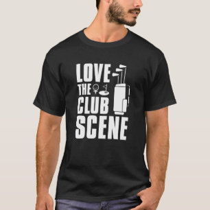 Camiseta Amo La Escena De Club