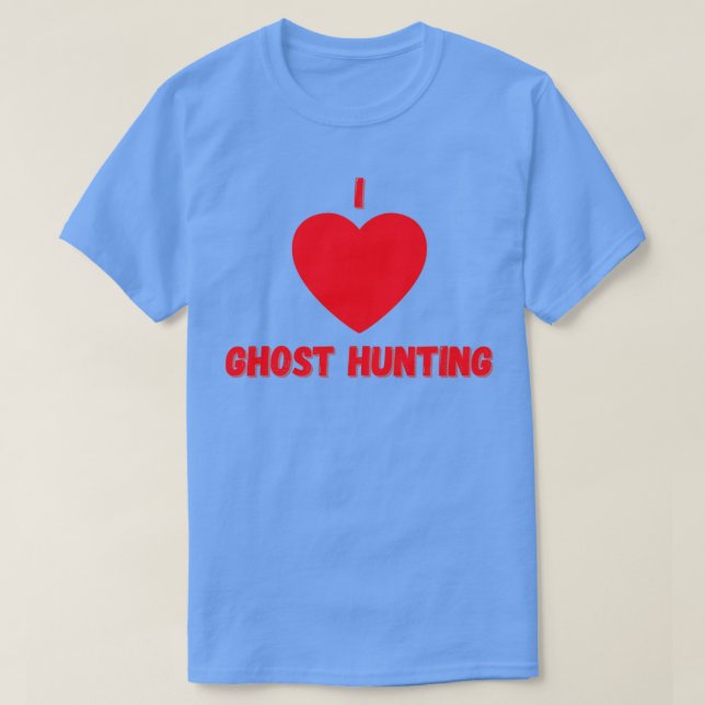 Camiseta Amo la Ghosthunting (Diseño del anverso)
