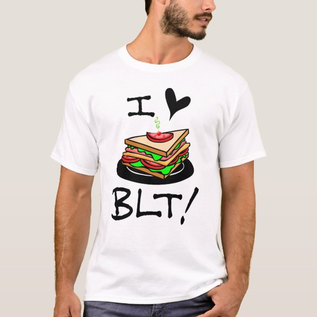 Camiseta Amo la Lechuga Bacon BLT y el amante del sándwich  (Anverso)