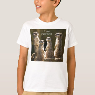 Camiseta Amo la MeerkatsT-Camisa