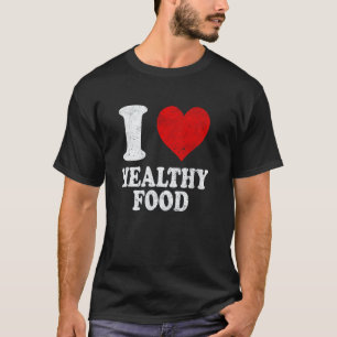 Camiseta Amo la nutrición de alimentos saludables vegano ve