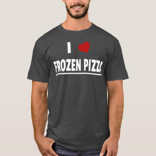 Camiseta Amo La Pizza Congelada 