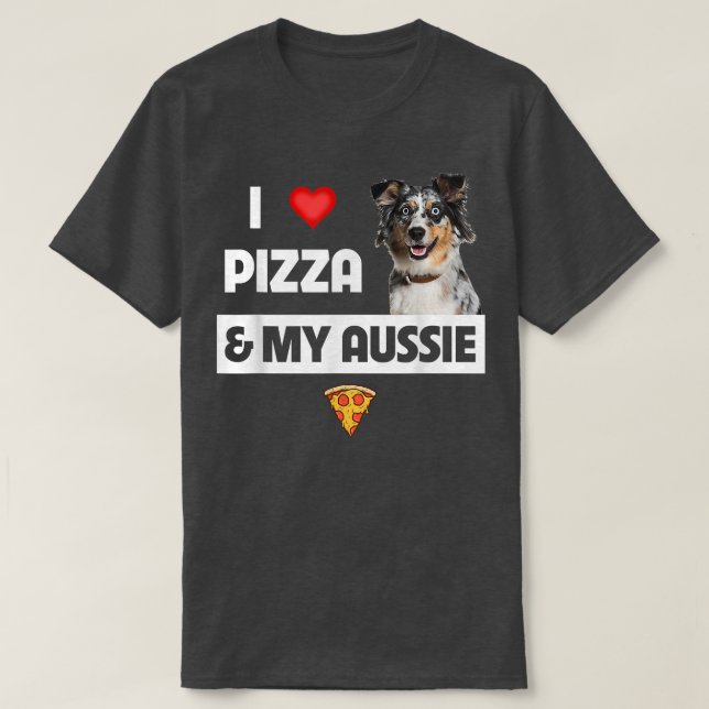 Camiseta Amo la pizza y mi regalo australiano de amante de  (Diseño del anverso)