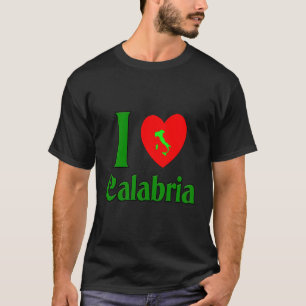 Camiseta Amo La Región De Calabria De Italia