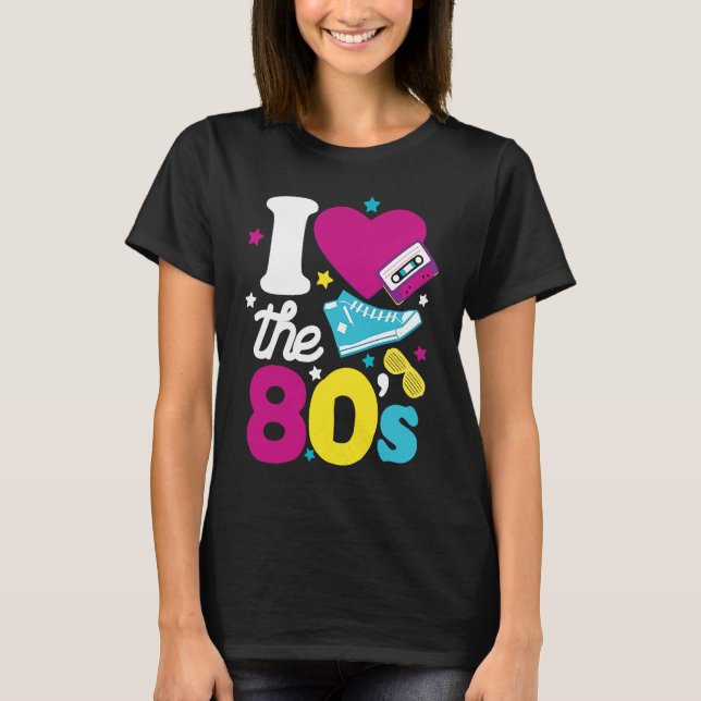 Camiseta Amo la ropa de los 80's 80s para mujeres y hombres (Anverso)