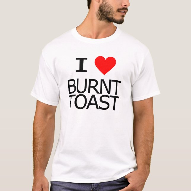 Camiseta Amo la tostada quemada (Anverso)