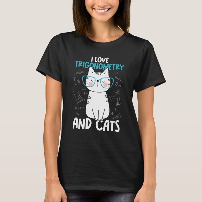 Camiseta Amo la trigonometría de matemáticas y gatos 1 (Anverso)