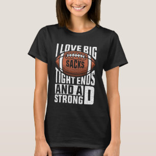 Camiseta Amo las grandes capturas de Tight Ends y el fútbol