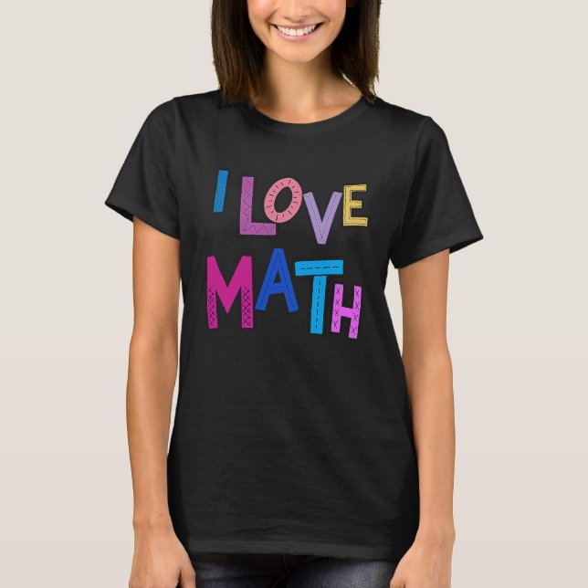Camiseta Amo Las Matemáticas Divertidas Niños Mujeres Chica (Anverso)