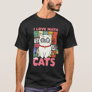 Camiseta Amo Las Matemáticas Y Gatos Dueño De Mascotas