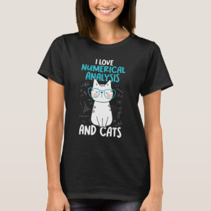 Camiseta Amo las Matemáticas y los Gatos     Análisis Numér