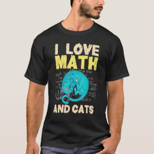 Camiseta Amo Las Matemáticas Y Los Gatos Gráfico Lindo Gato