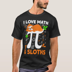 Camiseta Amo las Matemáticas y los Perezosos Perezoso Prof