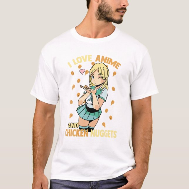 Camiseta Amo Las Nuggets De Anime Y Pollo - Cute Kawaii - O (Anverso)