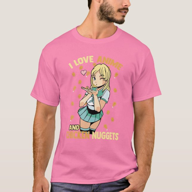 Camiseta Amo Las Nuggets De Anime Y Pollo - Cute Kawaii - O (Anverso)