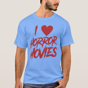 Camiseta Amo las películas de terror Cita divertida de Hall