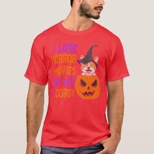 Camiseta Amo las Películas de Terror Y Mi Corgi Divertido H