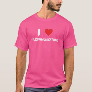 Camiseta Amo las telecomunicaciones - Teléfono móvil terres