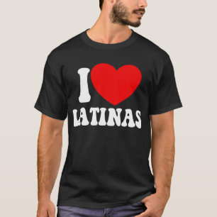Camiseta Amo Latinas Red Heart Latina Girlfriend Latinas