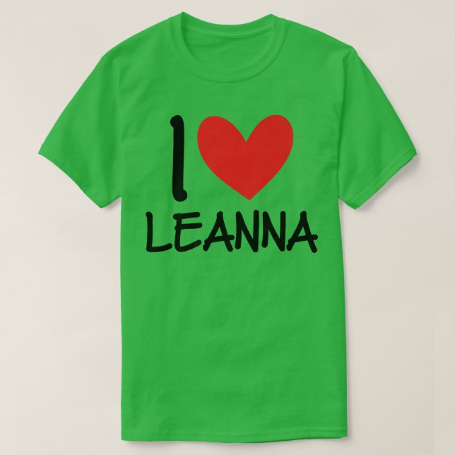 Camiseta Amo Leanna Nombre Chica Personalizada Mujer BFF Fr (Diseño del anverso)