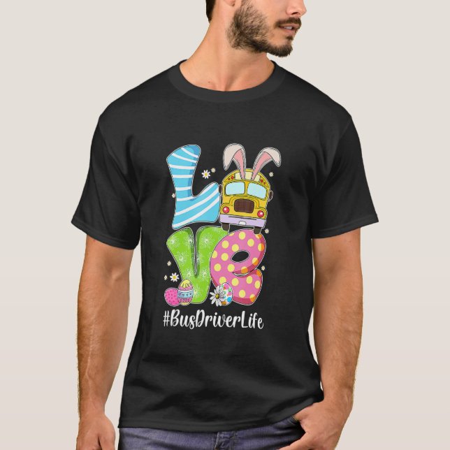 Camiseta Amo lindo conejito choferes de autobús escolar Vid (Anverso)