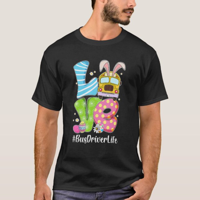 Camiseta Amo lindo conejito choferes de autobús escolar Vid (Anverso)