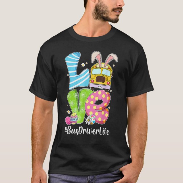 Camiseta Amo lindo conejito choferes de autobús escolar Vid (Anverso)