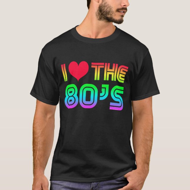 Camiseta Amo los años ochenta retros de los años 80 del (Anverso)