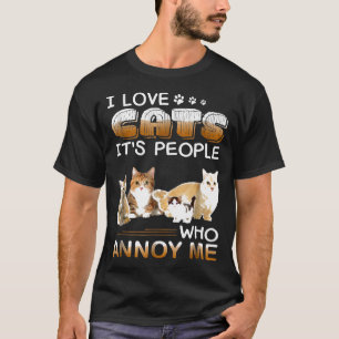 Camiseta Amo Los Gatos De Su Gente Que Me Molesta Gato
