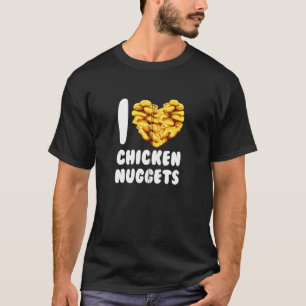 Camiseta Amo los nuggets de pollo Lindo Comida rápida Zip