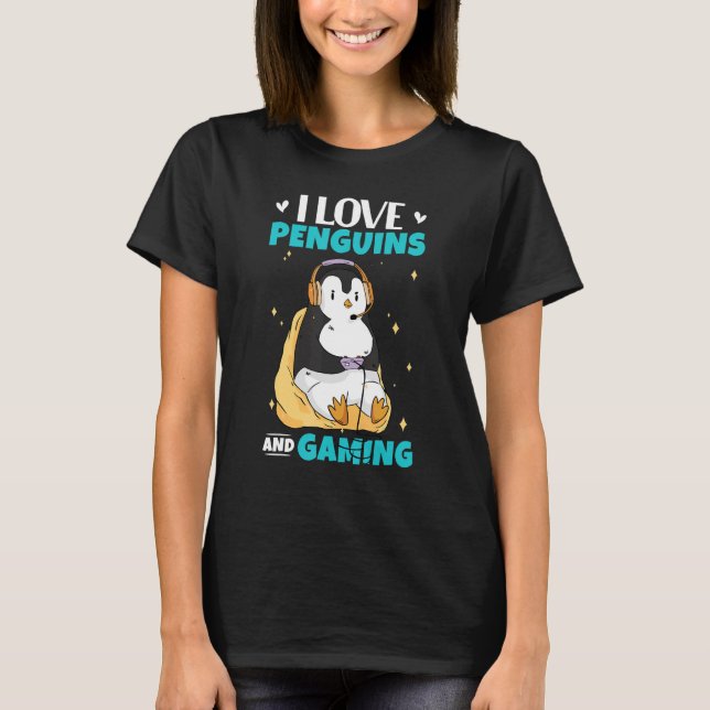 Camiseta Amo Los Pingüinos Y El Pingüino Jugador De Juegos (Anverso)