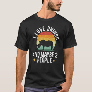 Camiseta Amo Los Rinocerontes Y Quizás 3 Personas Rhinoceru