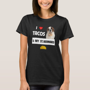 Camiseta Amo los tacos y la comida mexicana de mi perro San