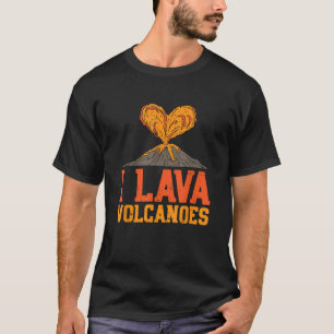 Camiseta Amo los volcanes Geografía Geólogo Vulcanología