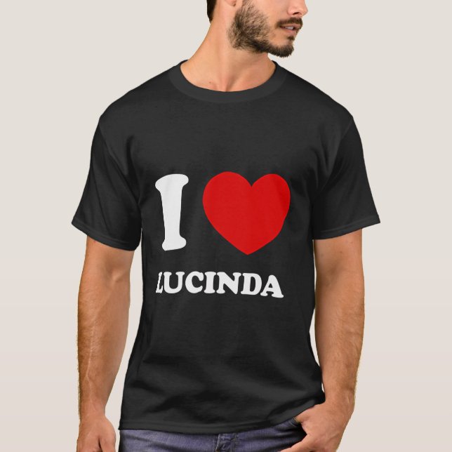 Camiseta Amo Lucinda I Heart Lucinda Funny Lucinda (Anverso)