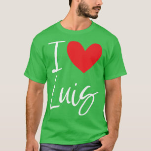 Camiseta Amo Luis Nombre Hombre Personalizado BFF Amigo H