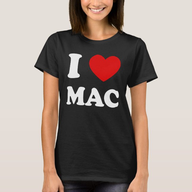 Camiseta Amo Mac I Heart Mac Funny Mac (Anverso)
