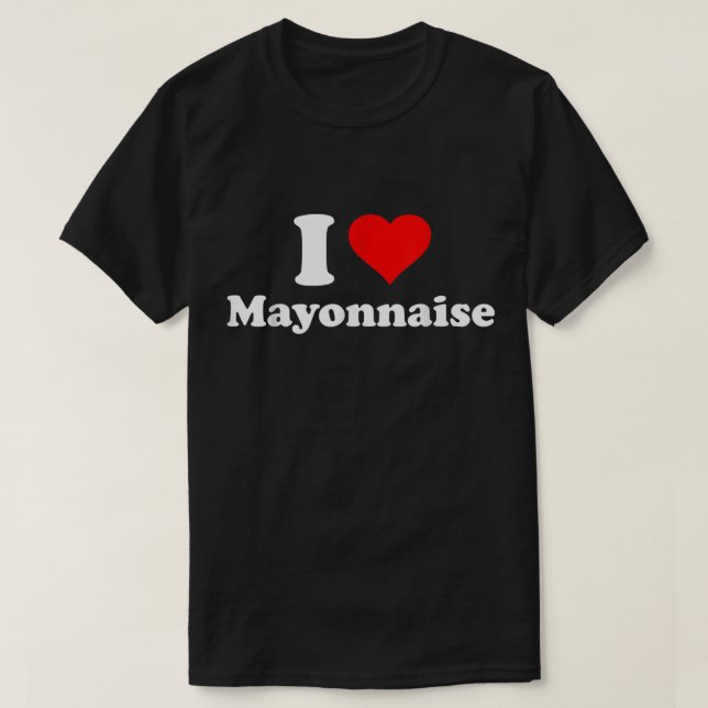 Camiseta Amo Mayonnaise (Diseño del anverso)