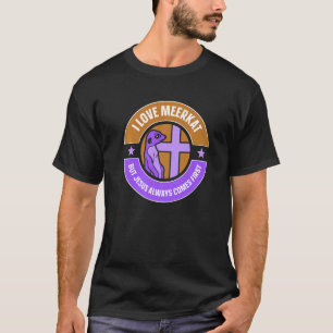 Camiseta Amo Meerkat Pero Jesucristo Meerkat