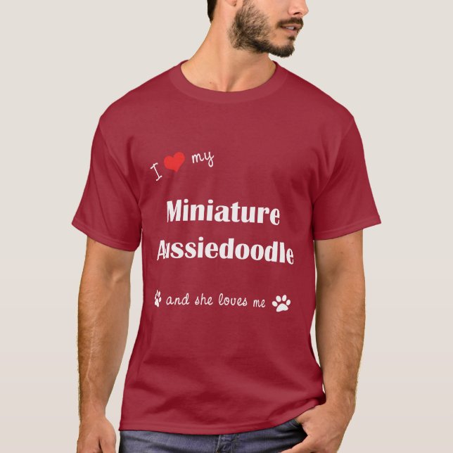 Camiseta Amo mi Aussiedoodle miniatura (el perro femenino) (Anverso)