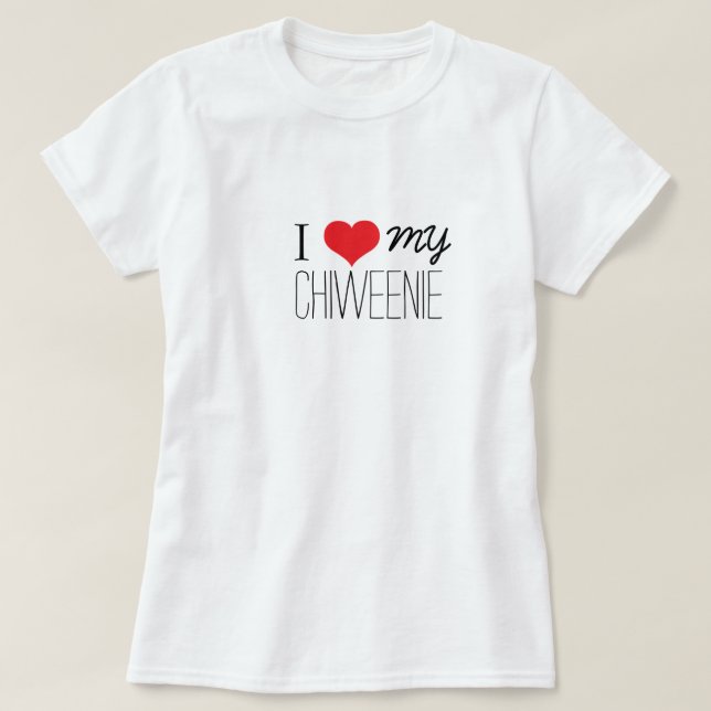 Camiseta Amo mi Chiweenie (Diseño del anverso)