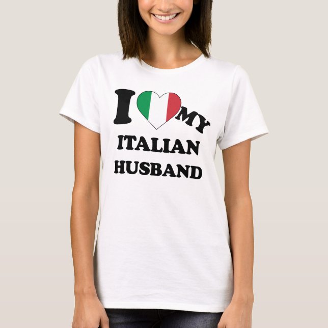 Camiseta Amo mi esposo italiano T-Shirt (Anverso)