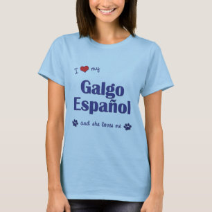 Camiseta Amo mi Galgo Espanol (el perro femenino)