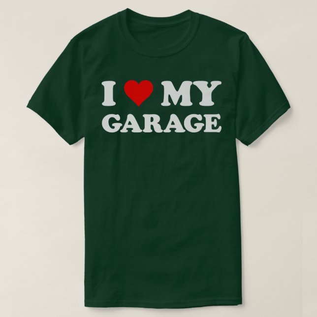 Camiseta Amo mi GarageFunny Esposo papá Groom (Diseño del anverso)