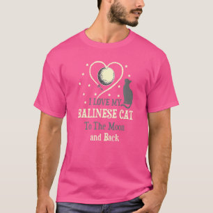 Camiseta Amo mi gato balinés a un gato gatito en la luna