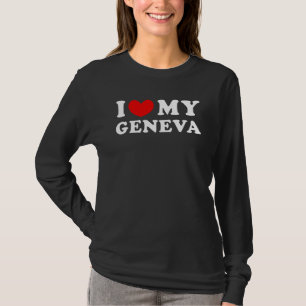Camiseta Amo mi Ginebra Me encanta mi Ginebra