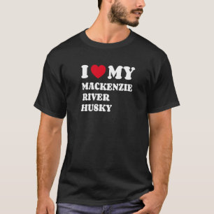 Camiseta Amo Mi Husky Río Mackenzie