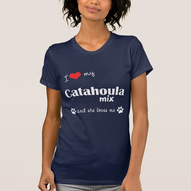 Camiseta Amo mi mezcla de Catahoula (el perro femenino) (Anverso)